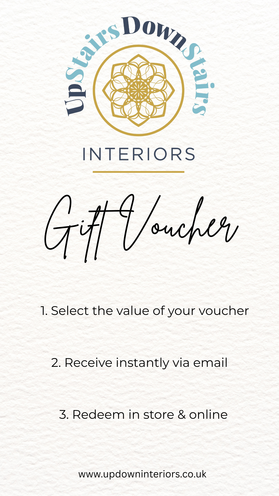 Upstairs Downstairs Interiors Gift Card